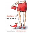 Šeptám ti do klína