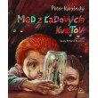 Med z ľadových kvetov