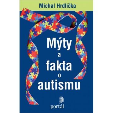 Mýty a fakta o autismu