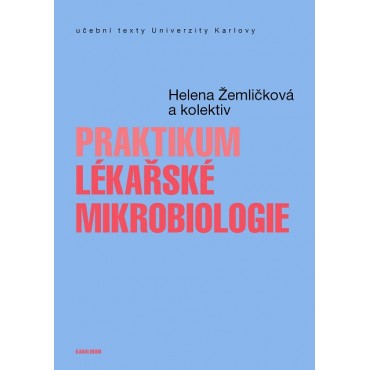 Praktikum lékařské mikrobiologie