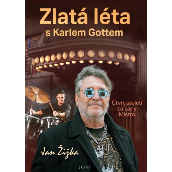 Zlatá léta s Karlem Gottem