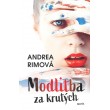 Modlitba za krutých