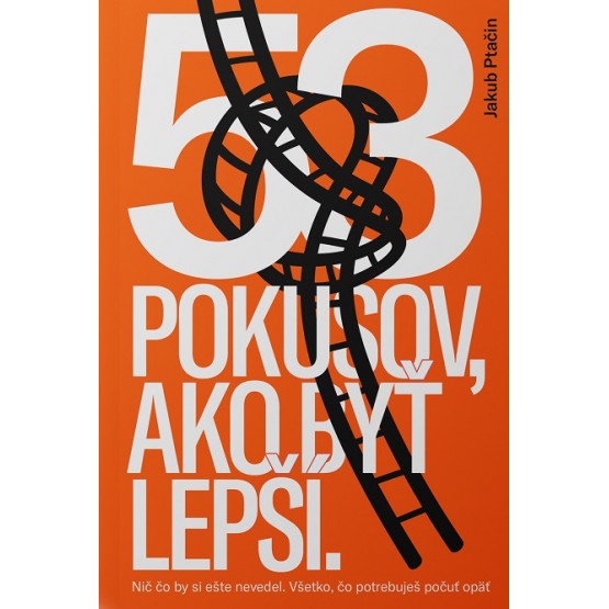 53 pokusov, ako byť lepší