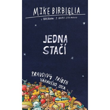 Jedna stačí