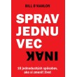 Sprav jednu vec inak
