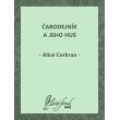 Čarodejník a jeho hus