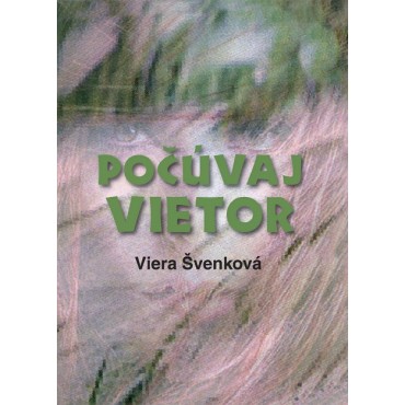 Počúvaj vietor