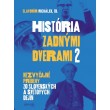História zadnými dverami 2