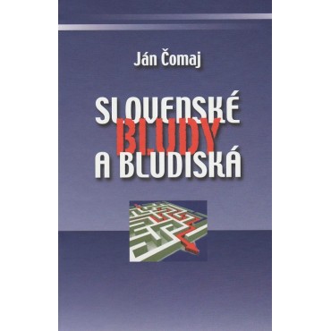 Slovenské bludy a bludiská