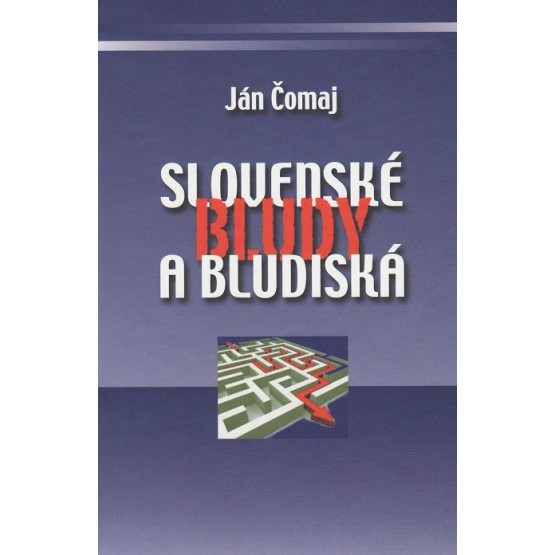 Slovenské bludy a bludiská