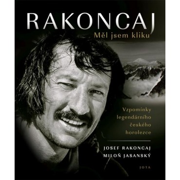 Rakoncaj: Měl jsem kliku