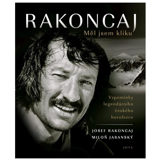 Rakoncaj: Měl jsem kliku