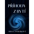 Příhody z bytí