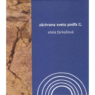 Záchrana sveta podľa G.