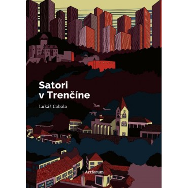 Satori v Trenčíne