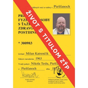 Život s titulom ZŤP