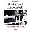Ani smrť nerozdelí