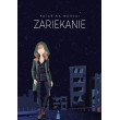 Zariekanie
