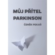Můj přítel parkinson