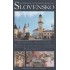 Slovensko - Ilustrovaná encyklopédia pamiatok
