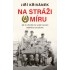 Na stráži míru
