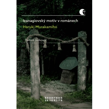 Izanagiovský motiv v románech Haruki Murakamiho