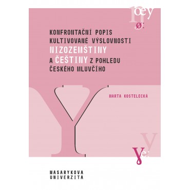 Konfrontační popis kultivované výslovnosti nizozemštiny a češtiny
