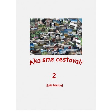 Ako sme cestovali 2