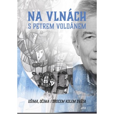 Na vlnách s Petrem Voldánem