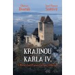 Krajinou Karla IV.