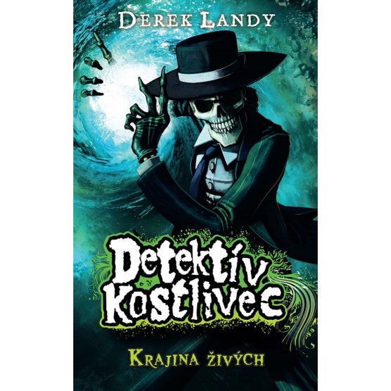 Detektív Kostlivec - Krajina živých