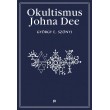 Okultismus Johna Dee