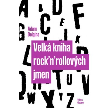 Velká kniha rock´n´rollových jmen