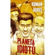 Planeta idiotů