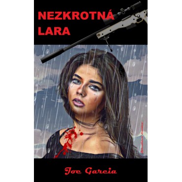 Nezkrotná Lara