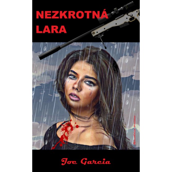 Nezkrotná Lara