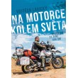 Na motorce kolem světa