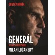 Generál Milan Lučanský