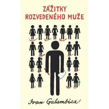 Zážitky rozvedeného muže