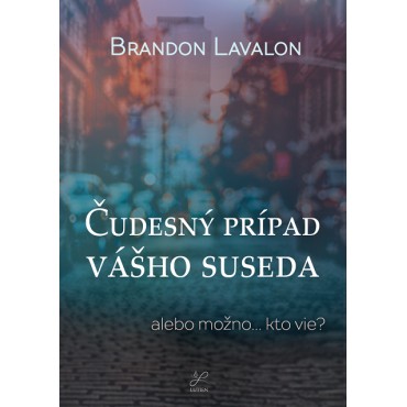 Čudesný prípad vášho suseda