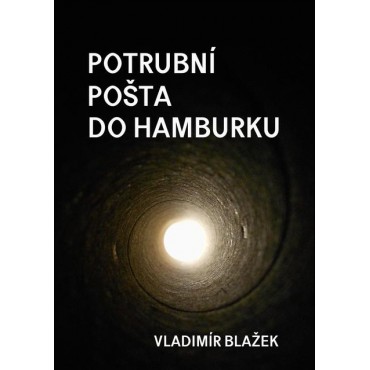 Potrubní pošta do Hamburku