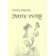 Životu vstříc