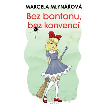 Bez bontonu, bez konvencí