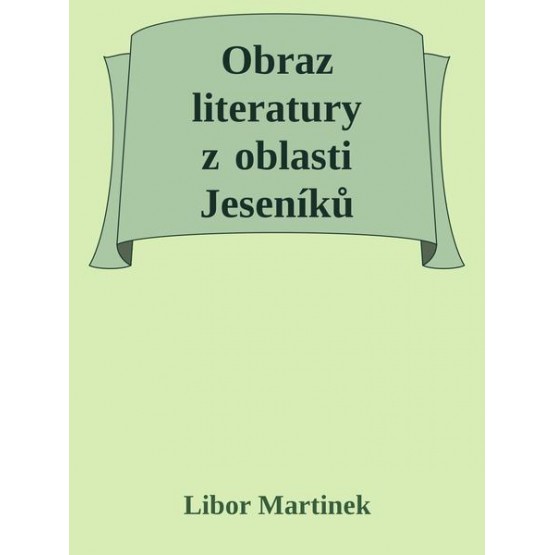 Obraz literatury z oblasti Jeseníků