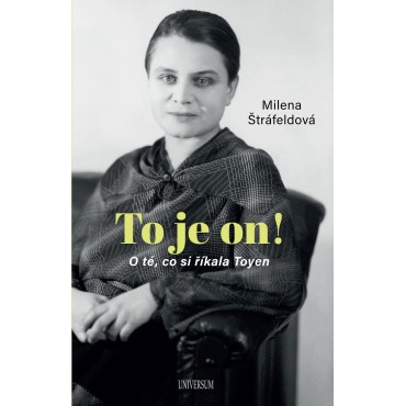 To je on! O té, co si říkala Toyen