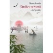 Strážce stromů