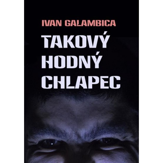 Takový hodný chlapec