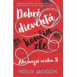 Dobré dievčatá končia zle