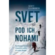 Svet pod ich nohami