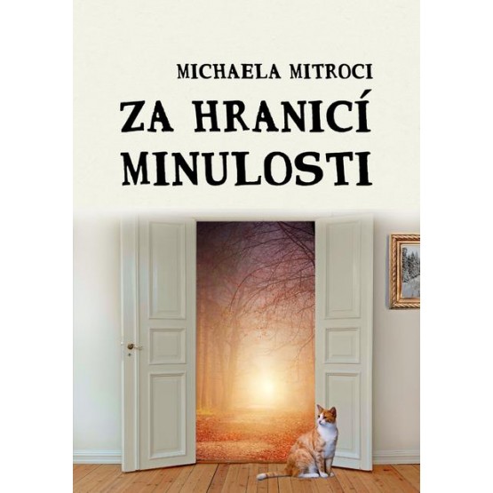 Za hranicí minulosti